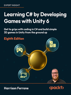 cover image of Learning C# by Developing Games with Unity 6